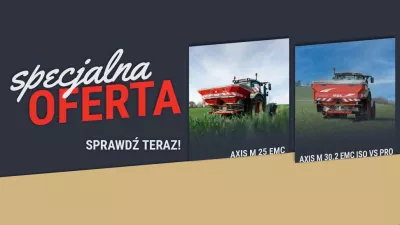 Oferta specjalna na rozsiewacze AXIS M 25 EMC oraz AXIS M 30.2 EMC ISO VS PRO