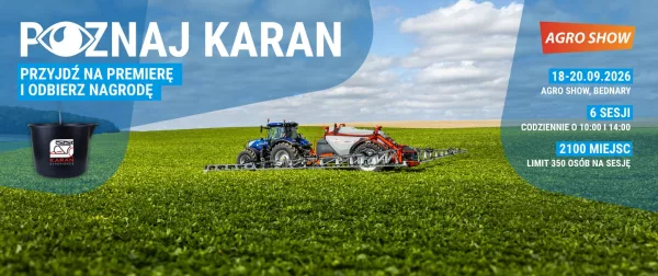 Kampania KARAN Agro Show